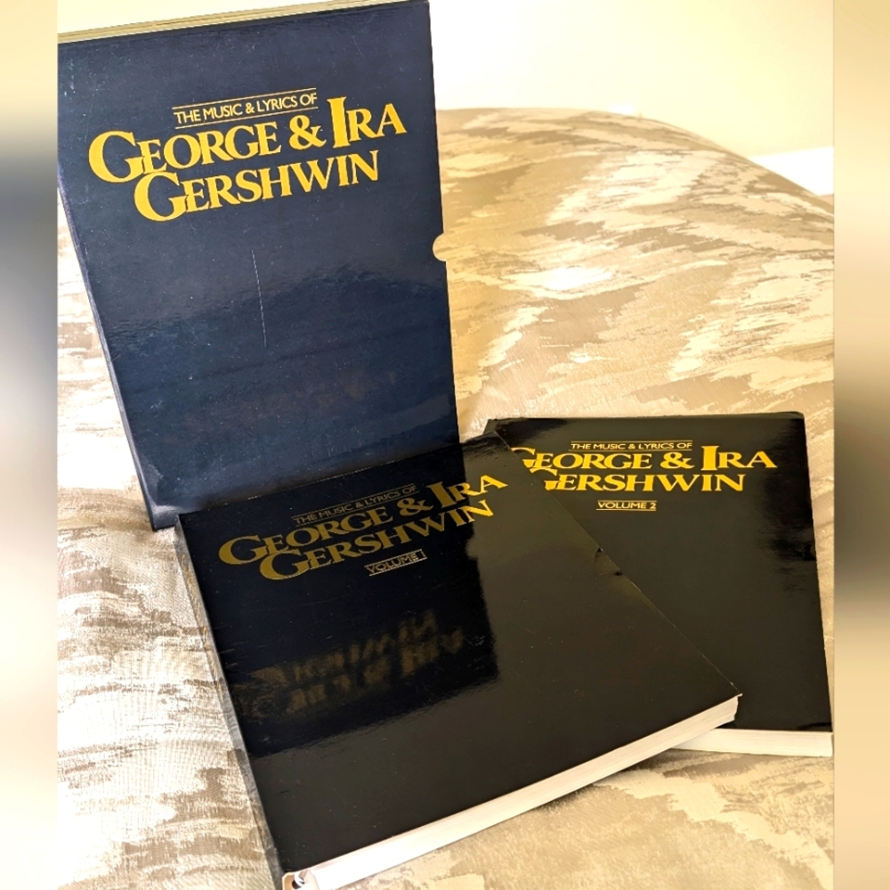 THE MUSIC & LYRICS OF GEORGE & IRA GERSHWIN 1898 - 1937